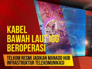 Telkom resmi jadikan Manado Hub Infrastruktur Telekomunikasi